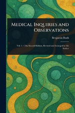 Medical Inquiries and Observations