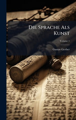 Die Sprache Als Kunst
