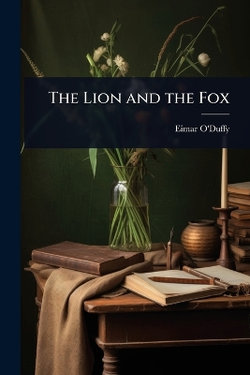 The Lion and the Fox