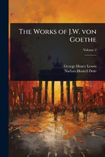 The Works of J.W. von Goethe