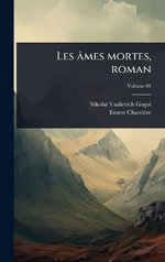 Les ames mortes, roman