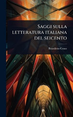 Saggi sulla letteratura italiana del seicento