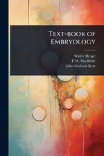 Text-book of Embryology Text-book of Embryology