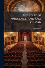 The State of Innocence, and Fall of Man
