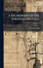 A Dictionary Of The English Language