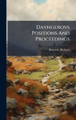 Davngerovs Positions And Proceedings