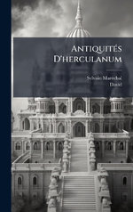 AntiquitA(c)s D'herculanum