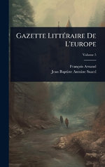 Gazette LittA(c)raire De L'europe