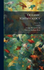 Oceanic Ichthyology