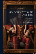 Moloch, A Story Of Sacrifice