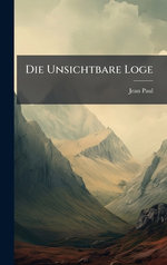 Die Unsichtbare Loge