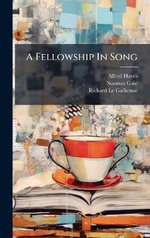 A Fellowship In Song
