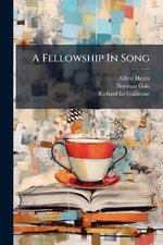 A Fellowship In Song