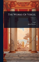 The Works Of Virgil