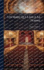 Un Mari Qui Lance Sa Femme
