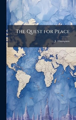The Quest for Peace