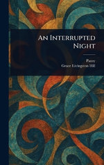 An Interrupted Night