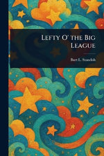 Lefty O' the Big League