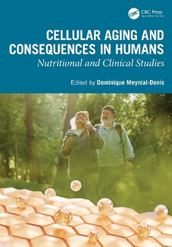 Cellular Aging and Consequences in Humans