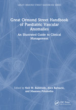 Great Ormond Street Handbook of Paediatric Vascular Anomalies