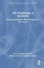 The Psychology of Insecurity