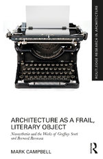 Architecture as a Frail, Literary Object