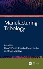 Manufacturing Tribology