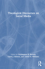 Theological Discourses on Social Media
