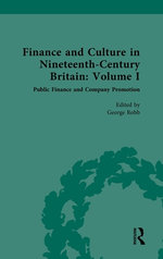 Finance and Culture in Nineteenth Century Britain