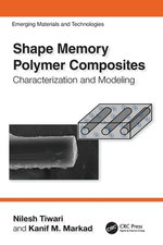 Shape Memory Polymer Composites