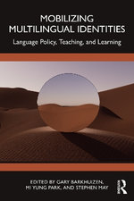 Mobilizing Multilingual Identities