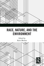 Race, Nature, and the Environment