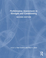 Performance Assessment in Strength and Conditioning