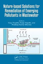 Nature-based Solutions for Remediation of Emerging Pollutants in Wastewater