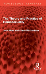 The Theory and Practice of Homosexuality