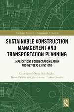 Sustainable Construction Management and Transportation Planning