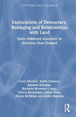 Explorations of Democracy, Belonging and Relationships with Land