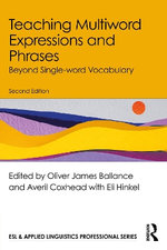 Teaching Multiword Expressions and Phrases