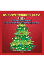 Ms Purplebubble's Class - Book 3
