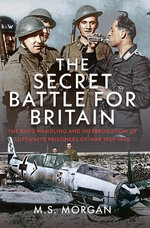 The Secret Battle For Britain