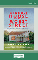 The Worst House on the Worst Street
