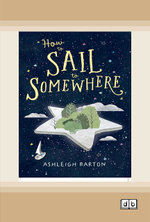 How to Sail to Somewhere
