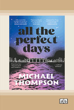 All the Perfect Days