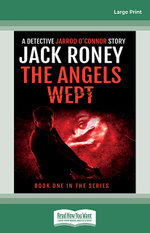 The Angels Wept