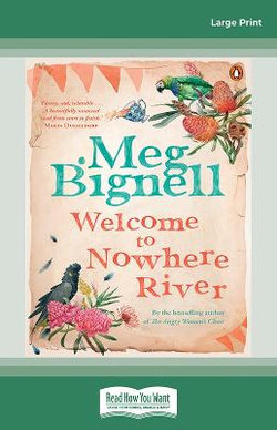 Welcome to Nowhere River