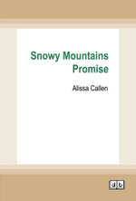 Snowy Mountains Promise