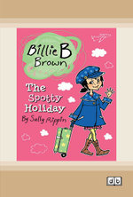 The Spotty Holiday: Billie B Brown 13