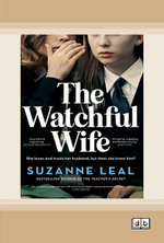 The Watchful Wife