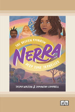 The Broken Rainbow (Nerra: Deep Time Traveller)