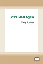 We'll Meet Again